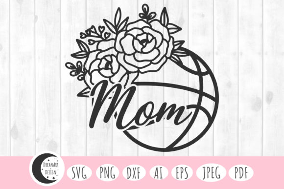 Basketball Mom Svg, Basketball Svg Graphics