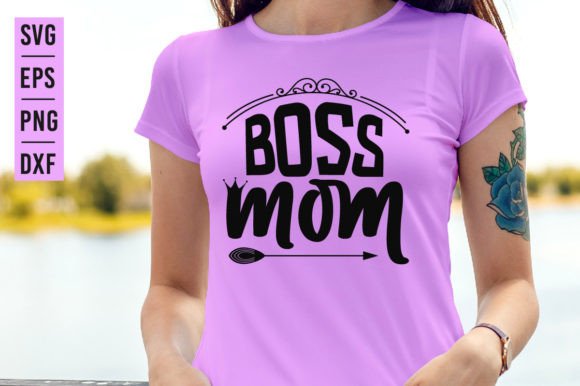 Boss Mom - SVG Design