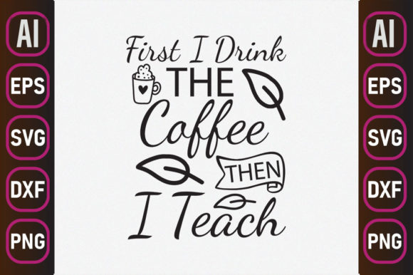Homeschool Mom Svg Design, First I