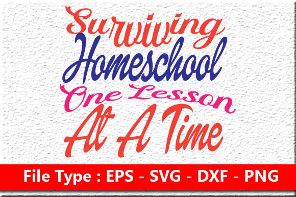 Homeschool Mom Svg Design, Surviving Homeschool