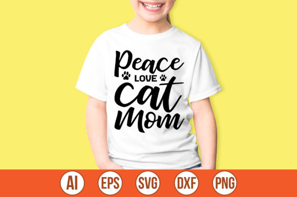 Peace Love Cat Mom Svg: Graphics for Crafts and Creative Projects