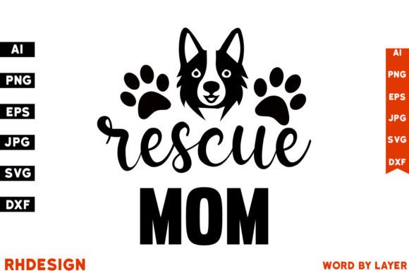 Rescue Mom SVG Design for Graphics and Crafts