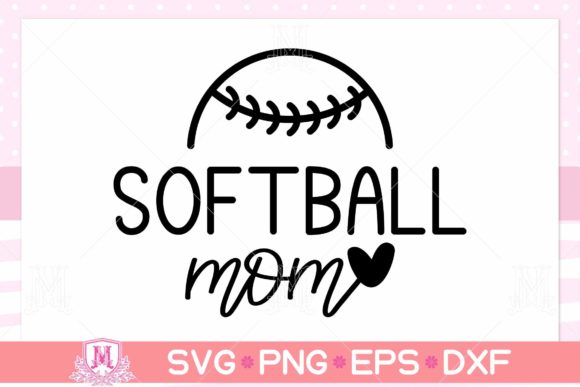 Softball Mom SVG: Graphics for Crafts
