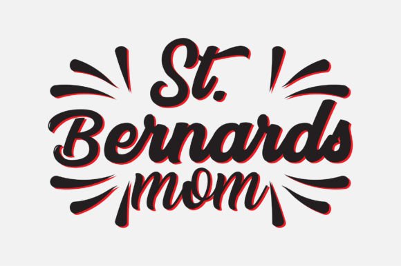 St. Bernards Mom SVG Design: Graphics for Crafts and Content