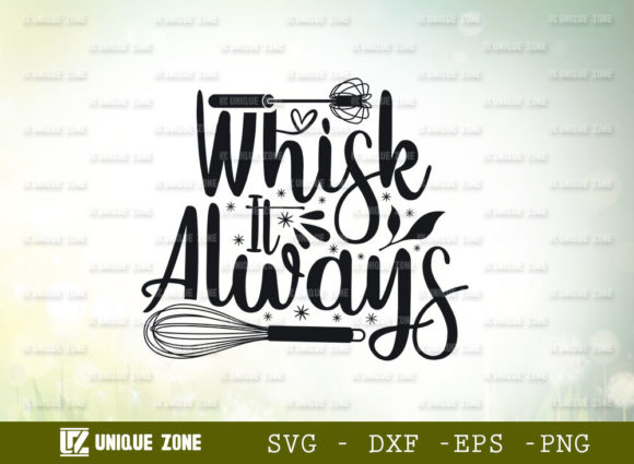 Whisk It Always SVG: Graphics for Crafts